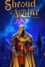 Аніме Shroud of the Avatar: Forsaken Virtues