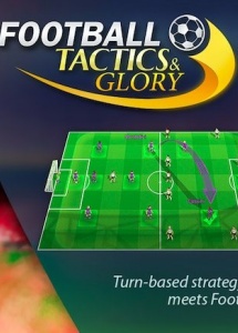 Football, Tactics & Glory