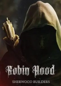 Robin Hood - Sherwood Builders