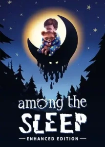 Among the Sleep (2014)