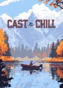 Cast n Chill