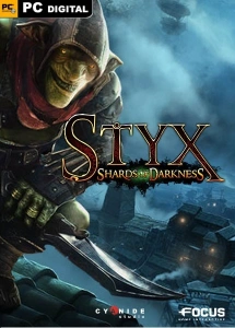 Styx: Shards of Darkness