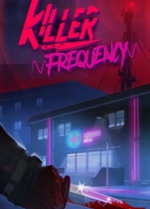 Killer Frequency