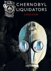 Chernobyl Liquidators Simulator