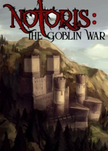 Notoris: The Goblin War