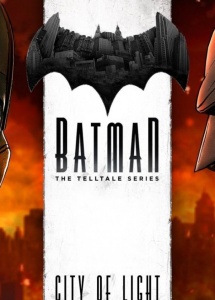 Batman: The Telltale Series - Episode 5: City of Light