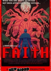 FAITH: The Unholy Trinity