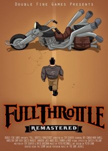 Full Throttle Remastered (2017)