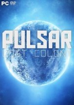 PULSAR: Lost Colony