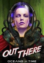 Out There: Oceans of Time