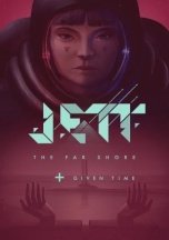 JETT: The Far Shore Given Time