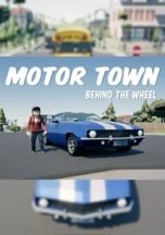 Motor Town: Behind The Wheel