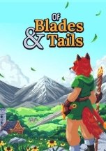 Of Blades and Tails