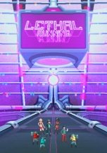 Lethal Running: Prologue