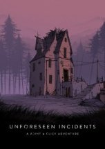 Unforeseen Incidents