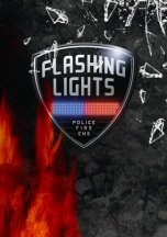 Flashing Lights - Police Fire EMS