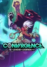 CONVERGENCE: A League of Legends Story