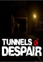 Tunnels of Despair