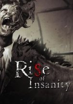 Rise of Insanity