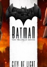 Batman: The Telltale Series - Episode 5: City of Light