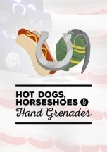 Hot Dogs, Horseshoes & Hand Grenades