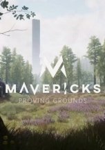 Mavericks: Proving Grounds