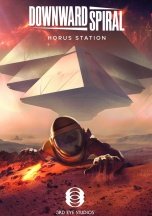 Downward Spiral: Horus Station (2018)