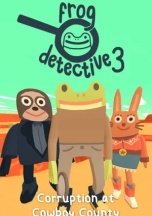 Frog Detective 3: Corruption at Cowboy County