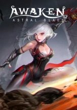Awaken: Astral Blade