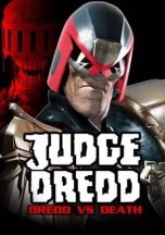 Judge Dredd: Dredd vs. Death