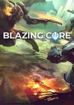 Blazing Core