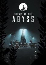 Surviving the Abyss