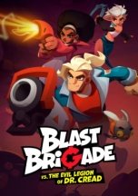 Blast Brigade vs. the Evil Legion of Dr. Cread