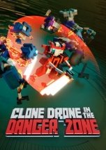 Clone Drone in the Danger Zone