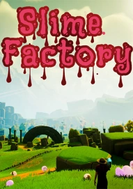 Slime Factory
