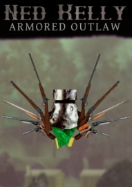 Ned Kelly: Armored Outlaw