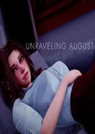 Unraveling August